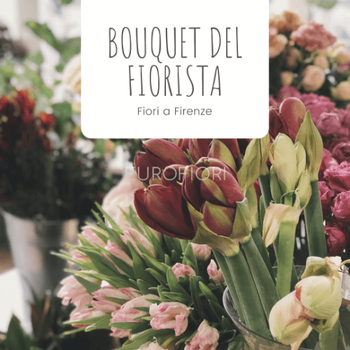 Bouquet del Fiorista  Bouquet del Fiorista